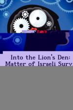 Into the Lion's Den af Todd J Levine