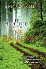 It Happened in the Pine Barrens af Mary Casella