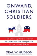 Onward, Christian Soldiers af Deal W. Hudson