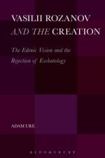 Vasilii Rozanov and the Creation