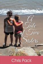 Tale of Two Sisters af Chris Pack