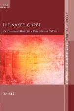 Naked Christ af Dan Le