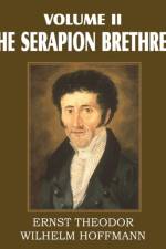 Serapion Brethren Volume II af Ernst Theordor Wilhelm Hoffmann