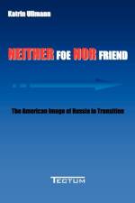 Neither Foe Nor Friend af Katrin Ullmann