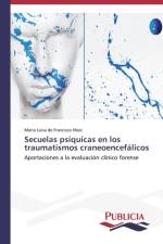 Secuelas psiquicas en los traumatismos craneoencefalicos af de Francisco Maiz Maria Luisa