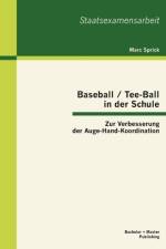 Baseball / Tee-Ball in der Schule af Marc Sprick