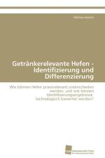 Getrankerelevante Hefen - Identifizierung Und Differenzierung af Hutzler Mathias