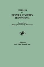 Families of Beaver County, Pennsylvania af J. Fraise Richard