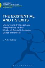 The Existential and its Exits af L. A. C. Dobrez