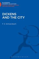 Dickens and the City af F. S. Schwarzbach