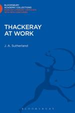 Thackeray at Work af J. A. Sutherland