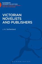 Victorian Novelists and Publishers af J. A. Sutherland