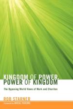 Kingdom of Power, Power of Kingdom af Rob Starner