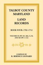 Talbot County, Maryland Land Records af Bernice Leonard