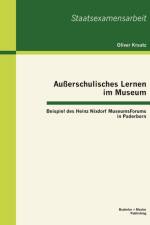 Ausserschulisches Lernen im Museum af Oliver Kraatz