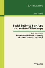 Social Business Start-Ups und Venture Philanthropy af Jenny Stiebitz