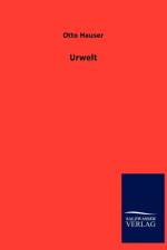 Urwelt af Otto Hauser