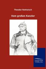 Vom grossen Kanzler af Theodor Rehtwisch