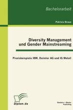 Diversity Management und Gender Mainstreaming af Patrizia Braun