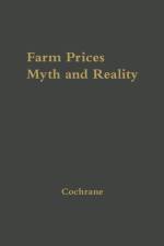 Farm Prices, Myth and Reality af Willard W. Cochrane