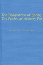 The Imagination of Spring af Richard F. Gustafson