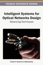 Intelligent Systems for Optical Networks Design