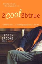 2cool2btrue af Simon Brooke
