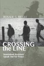 Crossing the Line af Rosalie G. Riegle