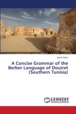 Concise Grammar of the Berber Language of Douiret (Southern Tunisia) af Zouhir Gabsi