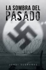 Sombra del Pasado af Jordi Sugranes