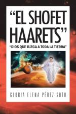 Shofet Haarets af Gloria Elena Perez Soto