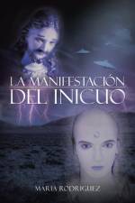 Manifestacion del Inicuo af María Rodríguez
