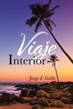 Viaje Interior af Jorge I Gallo