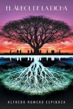 Arbol de La Dicha af Alfredo Romero Espinoza