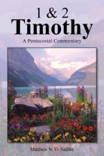 1 & 2 Timothy af Dr Matthew O Sadiku