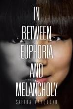 In Between Euphoria and Melancholy af Safira Mardjono