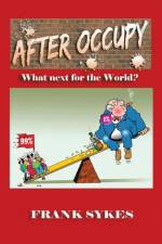 After Occupy af Frank Sykes
