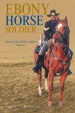 Ebony Horse Soldier af Sr Moore