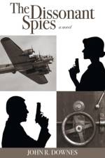 Dissonant Spies af John R Downes