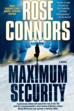 Maximum Security af Rose Connors