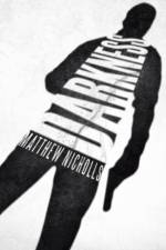 Darkness af Matthew Nicholls