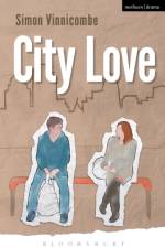 City Love af Simon (Playwright Vinnicombe