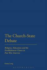 The Church-State Debate af Emma Long