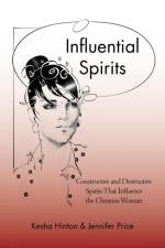 Influential Spirits af Jennifer Price