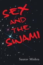 Sex and the Swami af Saurav Mishra
