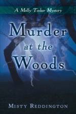 Murder at the Woods af Misty Reddington