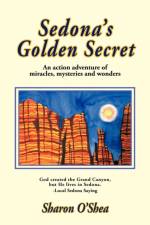 Sedona's Golden Secret af Sharon O'Shea