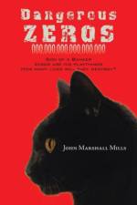 Dangerous Zeros af John Marshall Mills