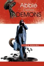 Abbie Defies Demons af Yinka Amuda