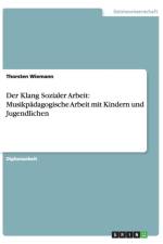 Der Klang Sozialer Arbeit af Thorsten Wiemann